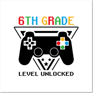 6th Grade Level Unlocked First Day of School Video Gamer Posters and Art